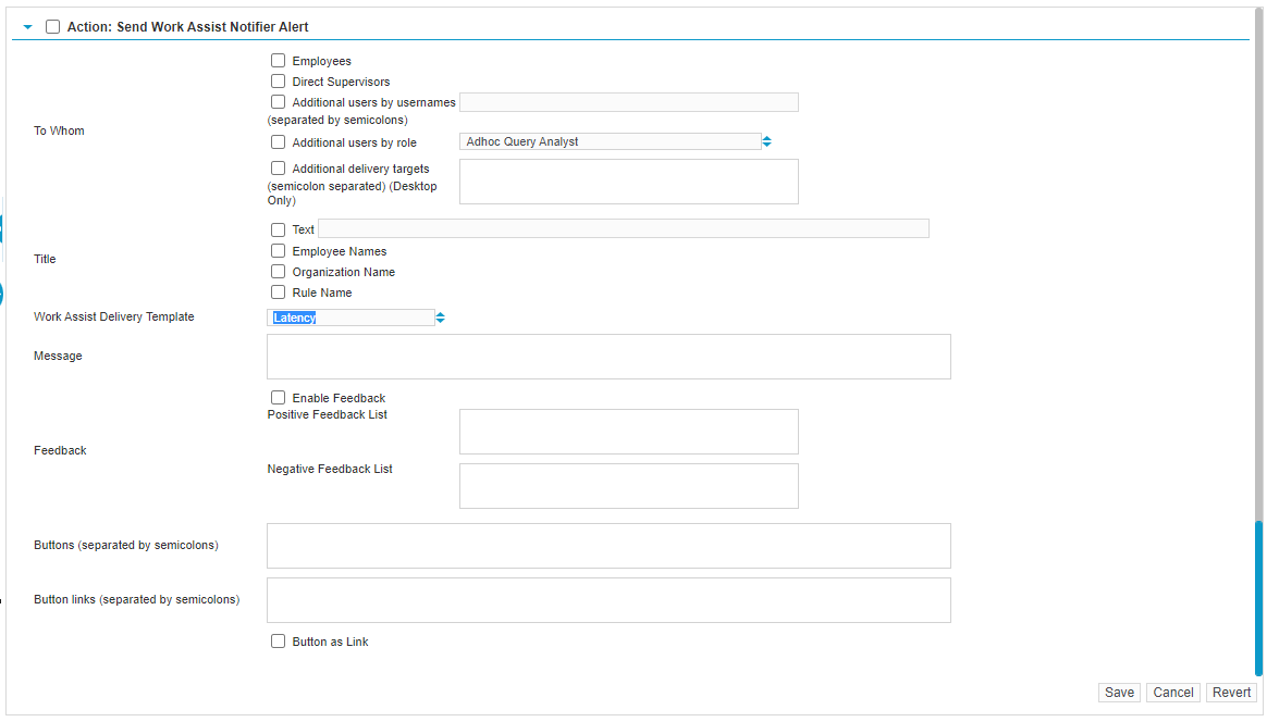 Settings for configuring Work Assit Notifier Alert 